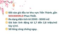 BÁN ĐẤT SÀO VỊ TRÍ ĐẸP, GIÁ ĐẦU TƯ GẦN NOVAWORLD PHAN THIẾT